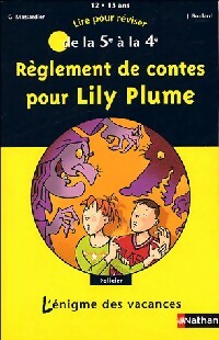 Bild des Verkufers fr R?glement de contes pour Lily Plume - Gilles Massardier zum Verkauf von Book Hmisphres