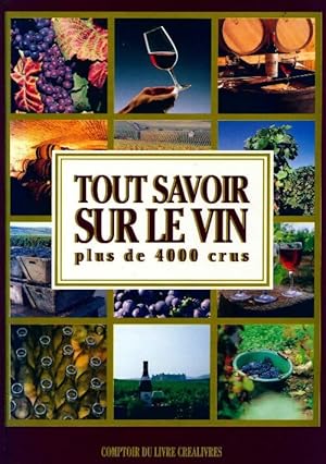 Tout savoir sur le vin - Patrice Dard