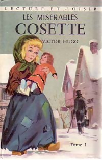 Les mis?rables Tome I : Cosette - Victor Hugo