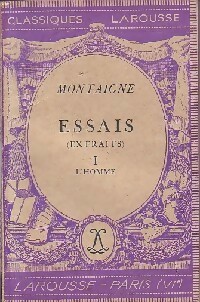 Image du vendeur pour Essais (extraits) Tome I : L'homme - Michel De Montaigne mis en vente par Book Hmisphres