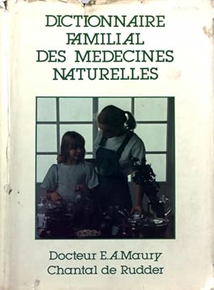 Bild des Verkufers fr Dictionnaire familial des m?decines naturelles - Dr E.A. Maury zum Verkauf von Book Hmisphres