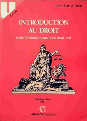Seller image for Introduction au droit et th?mes fondamentaux du droit civil - Jean-Luc Aubert for sale by Book Hmisphres
