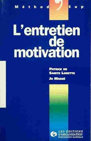 Image du vendeur pour L'entretien de motivation - Patrick De Sainte-Lorette mis en vente par Book Hmisphres