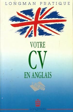 Bild des Verkufers fr Votre CV en anglais - Maud Tixier zum Verkauf von Book Hmisphres