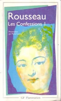 Seller image for Les confessions Tome I - Jean-Jacques Rousseau for sale by Book Hmisphres