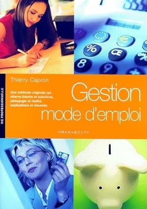 Gestion mode d'emploi - Thierry Capron
