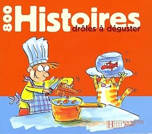 Image du vendeur pour 800 histoires dr?les ? d?guster - Mary Touquet mis en vente par Book Hmisphres