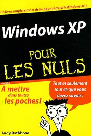 Windows XP pour les Nuls - Andy Rathbone