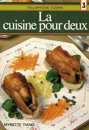 Seller image for La cuisine pour deux - Myrette Tiano for sale by Book Hmisphres