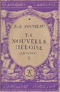 La nouvelle H lo se (extraits) Tome I - Jean-Jacques Rousseau