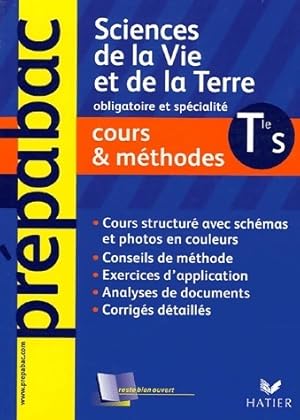 Sciences de la vie et de la terre Terminale S. Cours & m?thodes - Jacques Bergeron