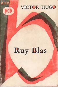 Ruy Blas - Victor Hugo