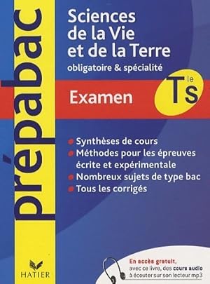 Sciences de la vie et de la terre Terminale S. Enseignement obligatoire et de sp cialit . Examen ...