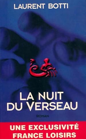 Seller image for La nuit du verseau - Laurent Botti for sale by Book Hmisphres