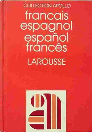 Dictionnaire fran ais-espagnol, espa ol-franc s - Collectif