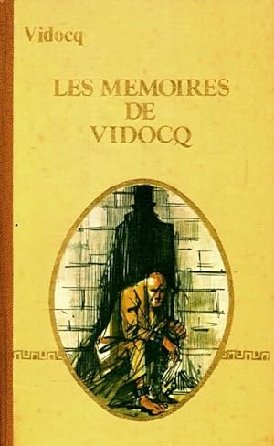 Les mémoires de Vidocq - Vidocq