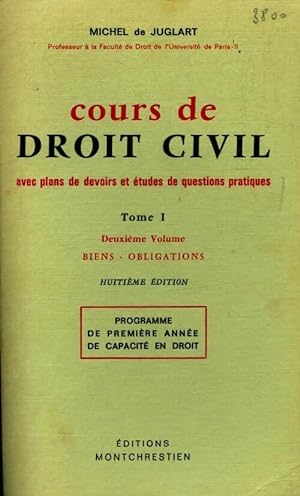 Seller image for Cours de droit civil Tome I - Michel De Juglart for sale by Book Hmisphres