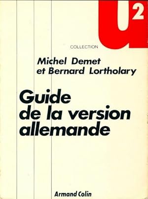 Guide de la version allemande - Michel Lortholary