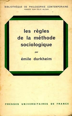 Les r gles de la m thode sociologique - Emile Durkheim