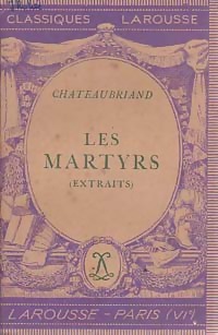 Image du vendeur pour Les martyrs (extraits) - Fran?ois Ren? Chateaubriand mis en vente par Book Hmisphres