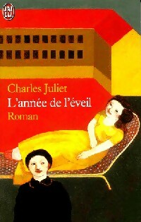 L'ann e de l' veil - Charles Juliet