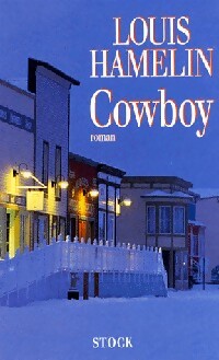 Bild des Verkufers fr Cowboy - Louis Hamelin zum Verkauf von Book Hmisphres