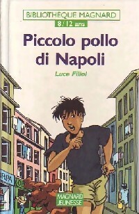 Imagen del vendedor de Piccolo Pollo di Napoli - Luce Fillol a la venta por Book Hmisphres