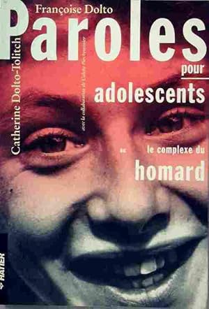Bild des Verkufers fr Paroles pour adolescents - Colette Dolto zum Verkauf von Book Hmisphres
