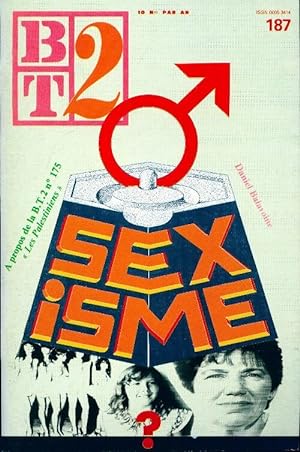 Biblioth que du travail second degr  n 187 : Sexisme - Collectif