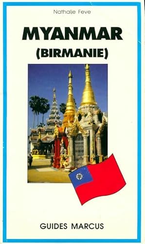 Myanmar (Birmanie) - Nathalie Feve