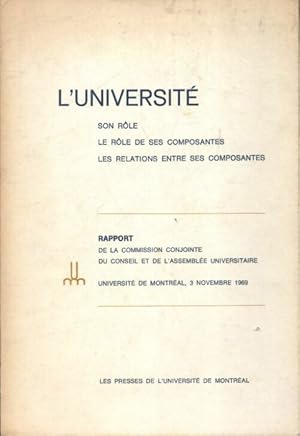 L'universit  : Son r le, le r le de ses composants - Collectif