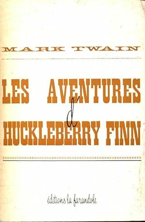 Les aventures de Huckleberry finn - Mark Twain