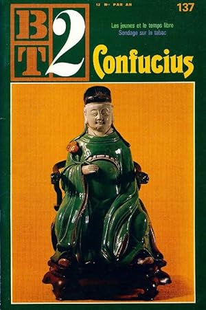 Biblioth que du travail second degr  n 137 : Confucius - Collectif