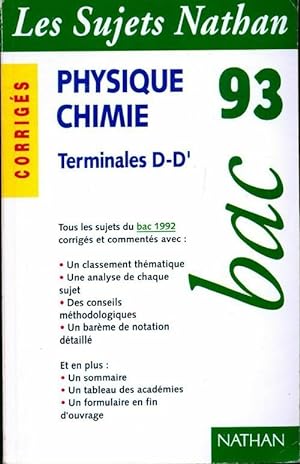 Image du vendeur pour Physique-chimie Terminales D, D' Corrig?s 1993 - Jean-Claude Faye mis en vente par Book Hmisphres