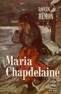 Imagen del vendedor de Maria Chapdelaine - Louis H?mon a la venta por Book Hmisphres