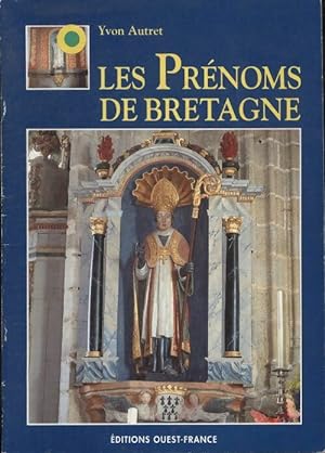 Imagen del vendedor de Les pr?noms de Bretagne - Yvon Autret a la venta por Book Hmisphres