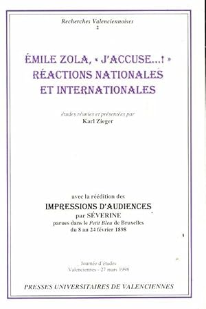 Recherches valenciennoises n?2 : Emile Zola, J'accuse - Karl Zieger