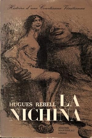 Imagen del vendedor de La nichina - Hughes Rebell a la venta por Book Hmisphres