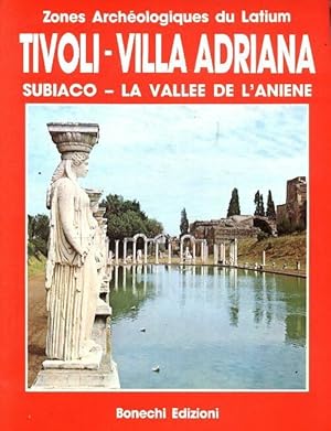 Tivoli , Villa Adriana, Subiaco, la vall?e de l'Aniene - Roberto Vighi