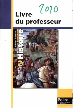 Histoire Seconde livre du professeur - David Colon