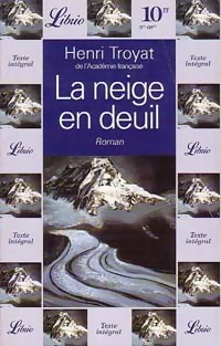 Imagen del vendedor de La neige en deuil - Henri Troyat a la venta por Book Hmisphres