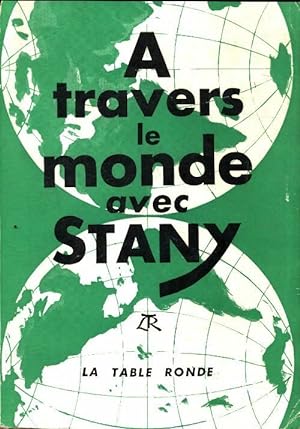 A travers le monde avec Stany - Stany