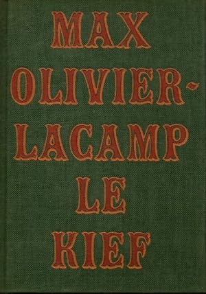 Le kief - Max Olivier-Lacamp