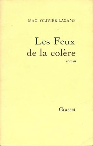 Imagen del vendedor de Les feux de la col?re - Max Olivier-Lacamp a la venta por Book Hmisphres