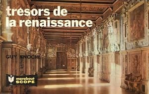 Seller image for Tr?sors de la renaissance - Guy Knoche for sale by Book Hmisphres