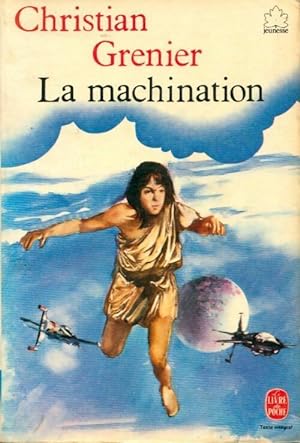 La machination - Christophe Durual