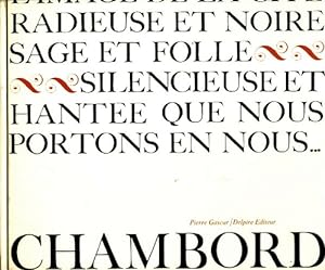 Chambord - Pierre Gascar