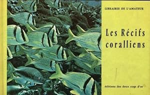 Imagen del vendedor de Les r?cifs coralliens - Alfred Butterfield a la venta por Book Hmisphres