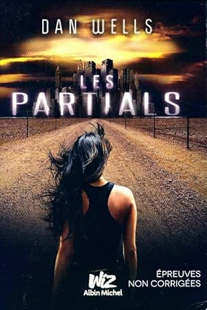 Seller image for Partials - Dan Wells for sale by Book Hmisphres