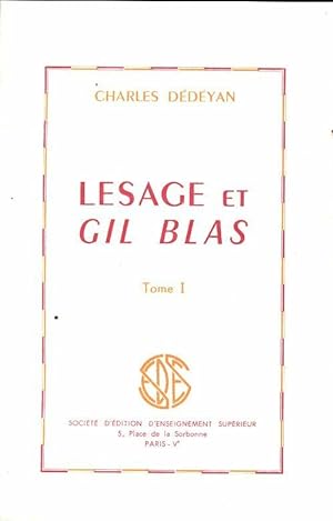 Seller image for Lesage et Gil Blas Tome I - Charles D?d?yan for sale by Book Hmisphres